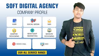 Soft Digital Agency Company Profile | Our Service Range | Why We Are The Best In Digital Marketing? screenshot 5