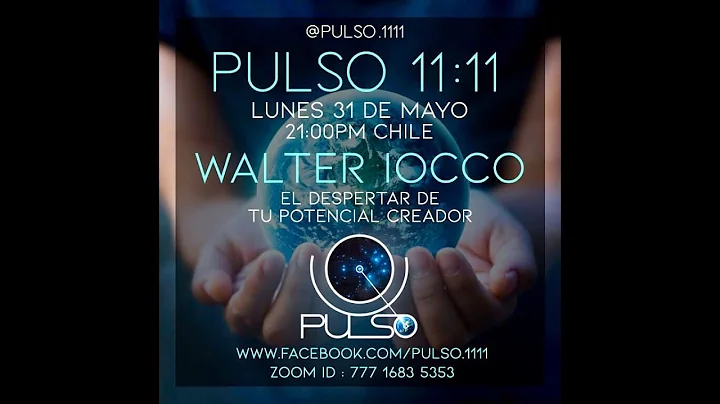 PULSO 1111 con WALTER IOCCO | "El despertar de tu ...