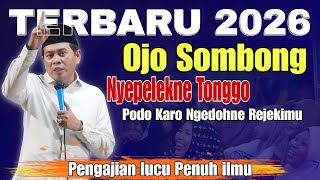 KH ANWAR ZAHID TERBARU | PALING LUCU SEPESIAL UREP MUNGSADERMO OJO SOMBONG 