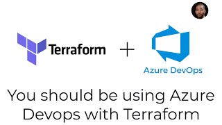 Why you should be using Azure Devops with Terraform | Step by Step Setup
