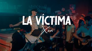 La Víctima - Xavi (Letra/Lyrics)