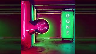 Louis La Roche - Gone  Resimi