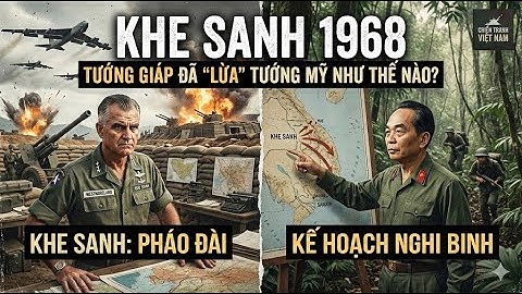 Khe Sanh 1968: Tướng Mỹ "Cay Cú" Khi Bị Tướng "Giáp" Lừa! | CHIẾN TRANH VIỆT NAM
