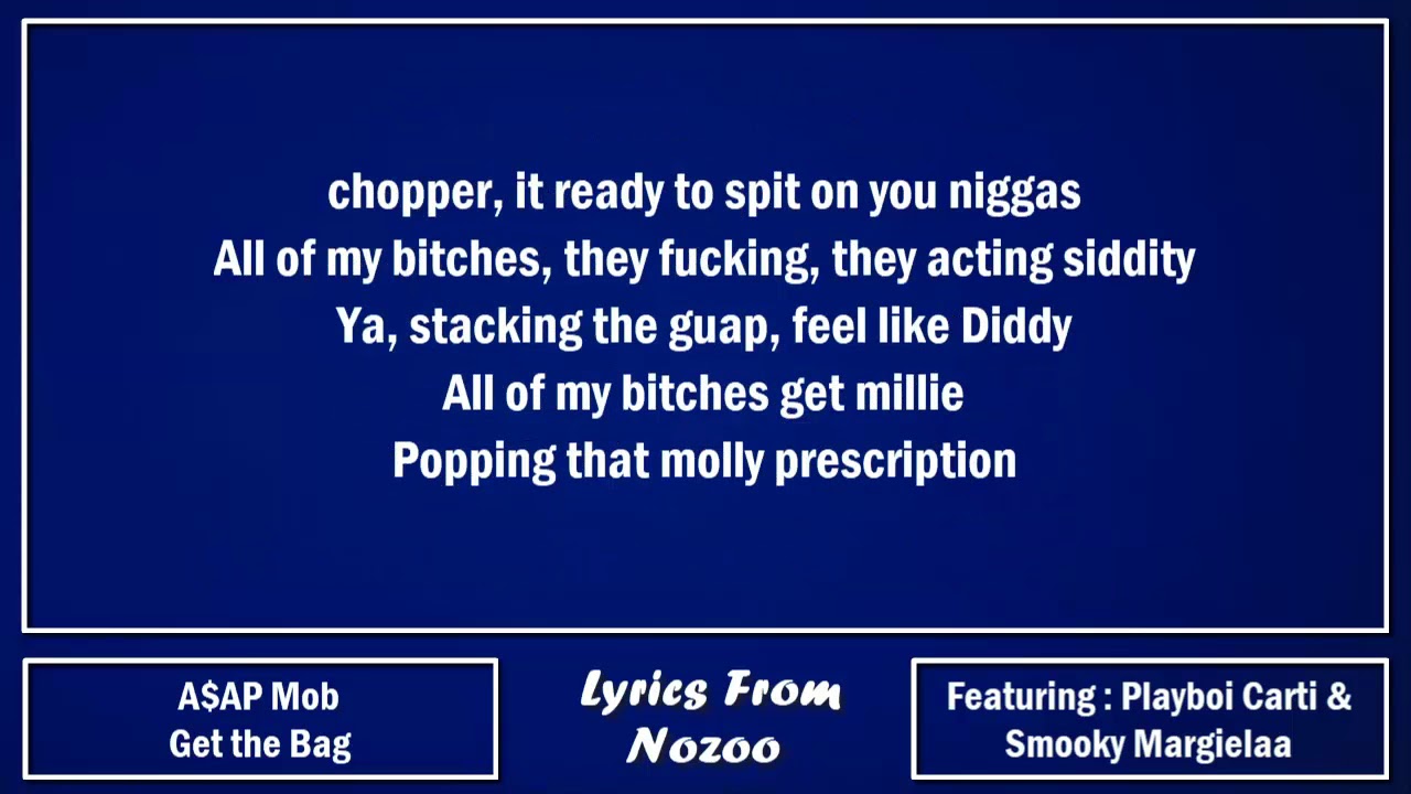 AAP Mob Get the Bag (Lyrics) Ft. AAP Rocky, AAP Ferg, Playboi