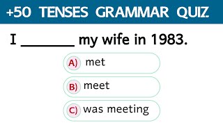 50 Tenses Grammar Quiz | English Grammar Test| English Grammar|English Grammar Quiz