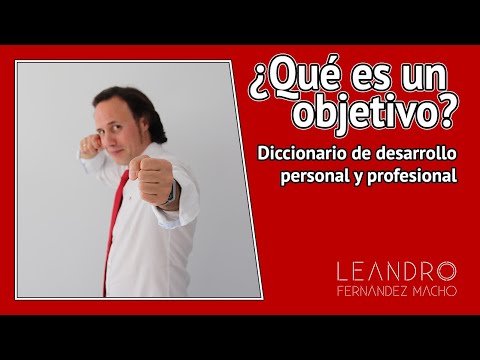 ¿Qué es un objetivo?