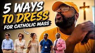 How To Dress At Catholic Mass | Funny But Accurate Guide