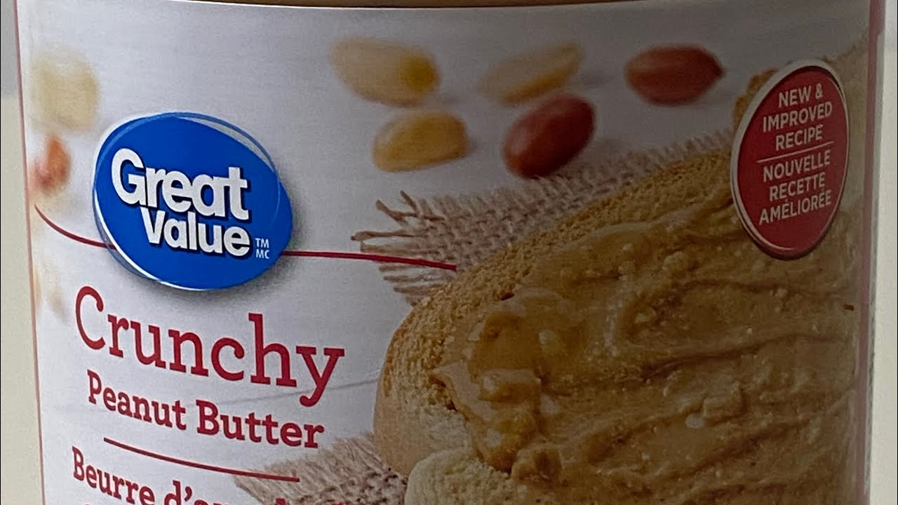 Great Value Crunchy Peanut Butter 🥜 YouTube