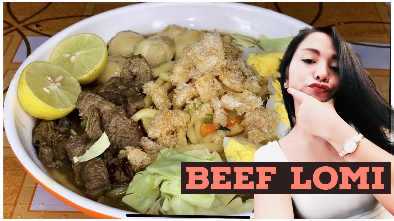 HOW TO COOK BEEF LOMI. Filipino Food. Special Lomi YouTube
