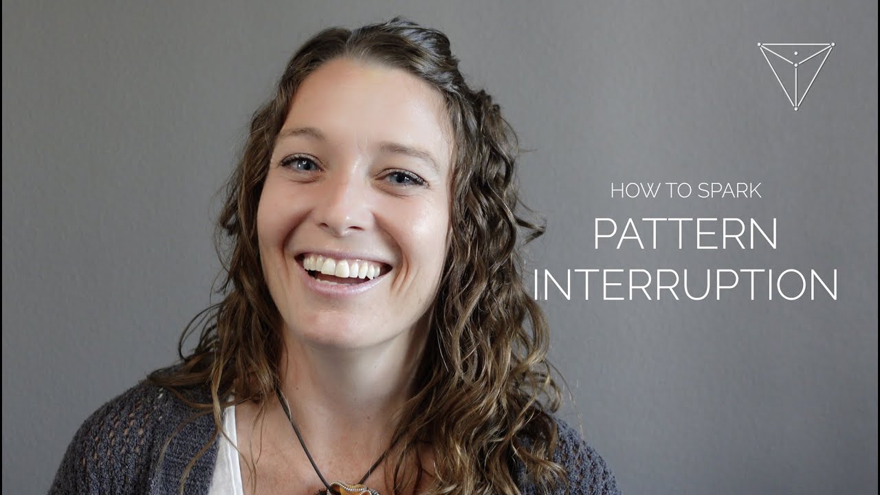 How to Spark Pattern Interruption: Inner Architecture Mini - YouTube