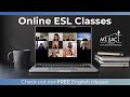 Mt. SAC Online ESL Program - Check out our free online classes!