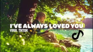 i've always loved you virak tiktok #music #viral #tiktok