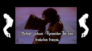 Michael Jackson - Remember The Time (traduction en français)