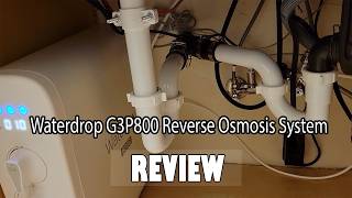 Waterdrop G3P800 Reverse Osmosis System Review - Clean water, Quiet operation.