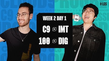 C9 vs IMT | 100 vs DIG - 2024 LCS Summer Split - Week 2 Day 1