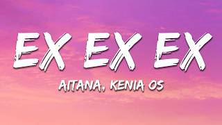 Aitana - EX EX EX (Letra / Lyrics)
