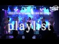 ライブ映像 5th Single「playlist」