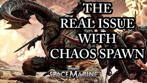 ARE NERFED CHAOS SPAWN STILL A PROBLEM? (Space Marine 2 Discussion) Patch 10.2