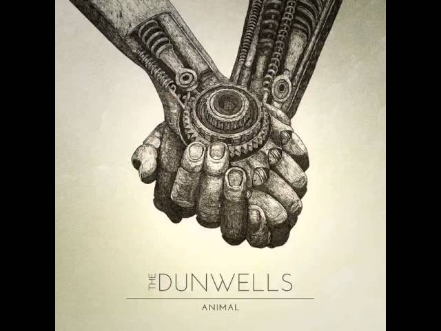 The Dunwells - Animal