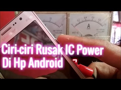 Ciri-ciri Rusak IC Power di Android