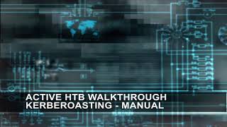 Hack The Box "Active" Manual Walkthrough Kerberoasting - No Metasploit