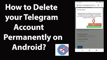 How to Delete your Telegram Account Permanently on Android - 2019?