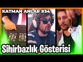 HYPE! YOOK ARTIKK!! EFSANE SİHİRBAZLIK SHOWU | Kegri ile Katman Anlar #34