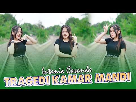 Intania Casanda - Tragedi Kamar Mandi (Official Music Video)