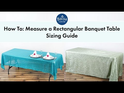 Rectangular Tablecloths Sizing Guide | BalsaCircle.com