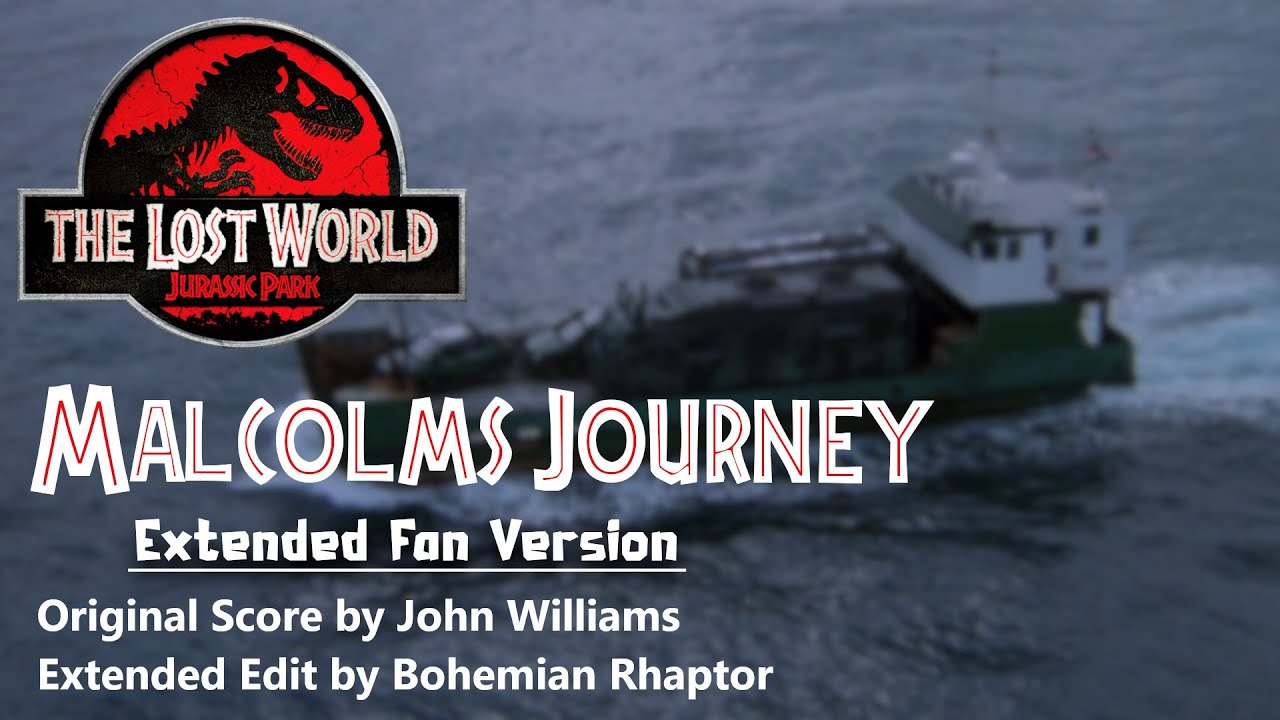 Malcolm's Journey | Extended Fan Edit | The Lost World: Jurassic Park
