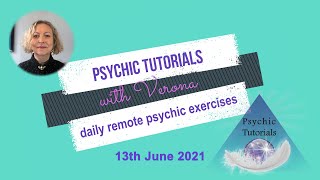 Psychic Tutorial 13th June 2021