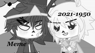 •2021-1950 Meme•|Ft.Dreamtale brothers/twins