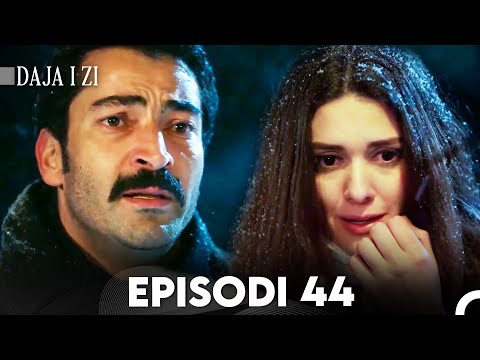 Daja i zi Episodi 44 (FULL HD)