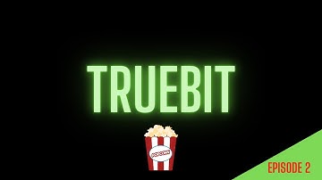 THE TRUEBIT SERIES (TRU) (EPISODE 2) THE VERIFIERS DILEMMA