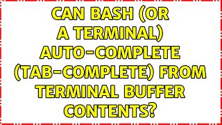 Famous Can bash (or a terminal) auto-complete (tab-complete) from terminal buffer contents? Net Worth