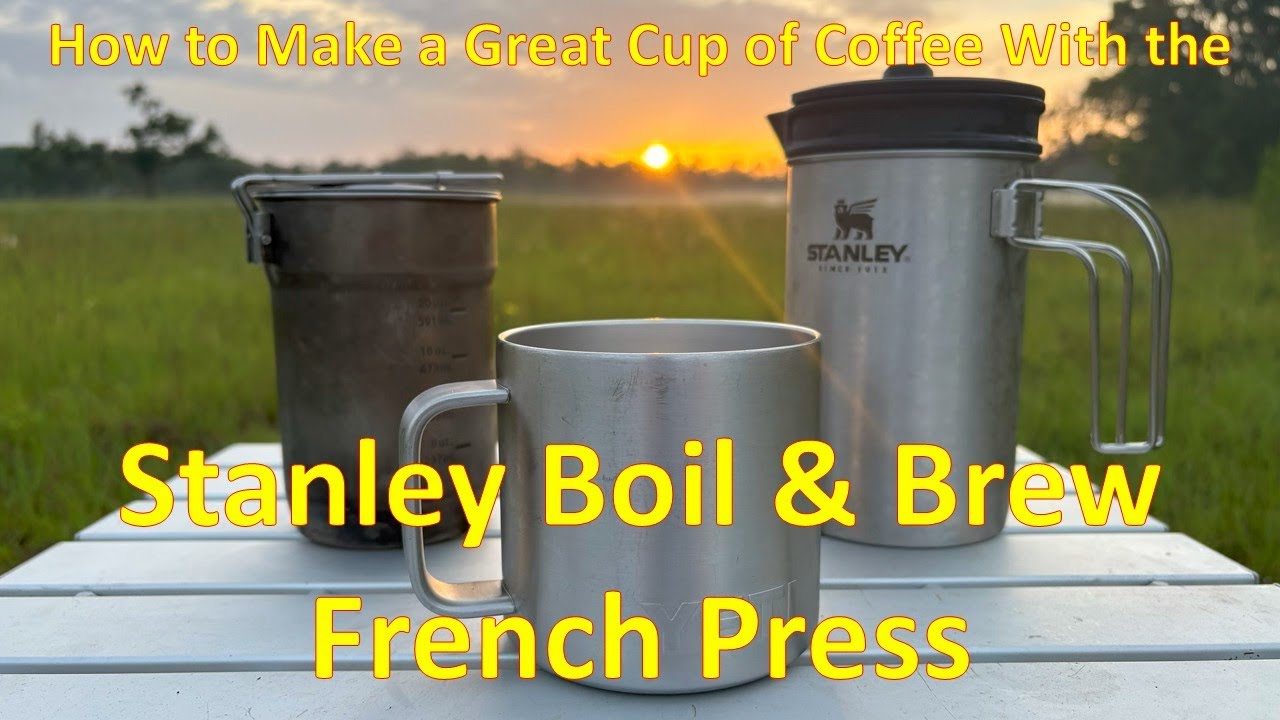 How To Make A Great Cup Of Coffee With The Stanley Boil And Brew French How to make a great cup of coffee with the stanley boil and brew french