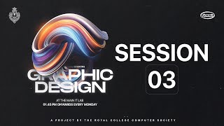 Graphic Design Course'22 | Session 3 | RCCS