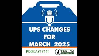 UPS Changes for March 2025