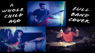 A Whole Child Ago | Biffy Clyro | Full Band Cover