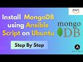 Install and Secure MongoDB on Ubuntu 22.04 LTS Using Ansible | Create Admin User #mongodb #ansible