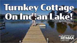 Turnkey Lake House on Indian Lake! Ready for Weekend Getaways! | 8660 Navaho | The Deering Team