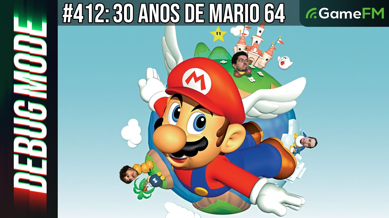 30 ANOS DE MARIO 64 - Debug Mode #412 - Podcast - YouTube