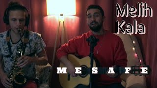 Meli̇h Kala - Mesafe Akustik Cover