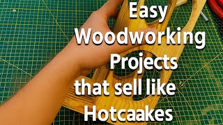 Easy Woodworking Projects that sell like Hotcakes