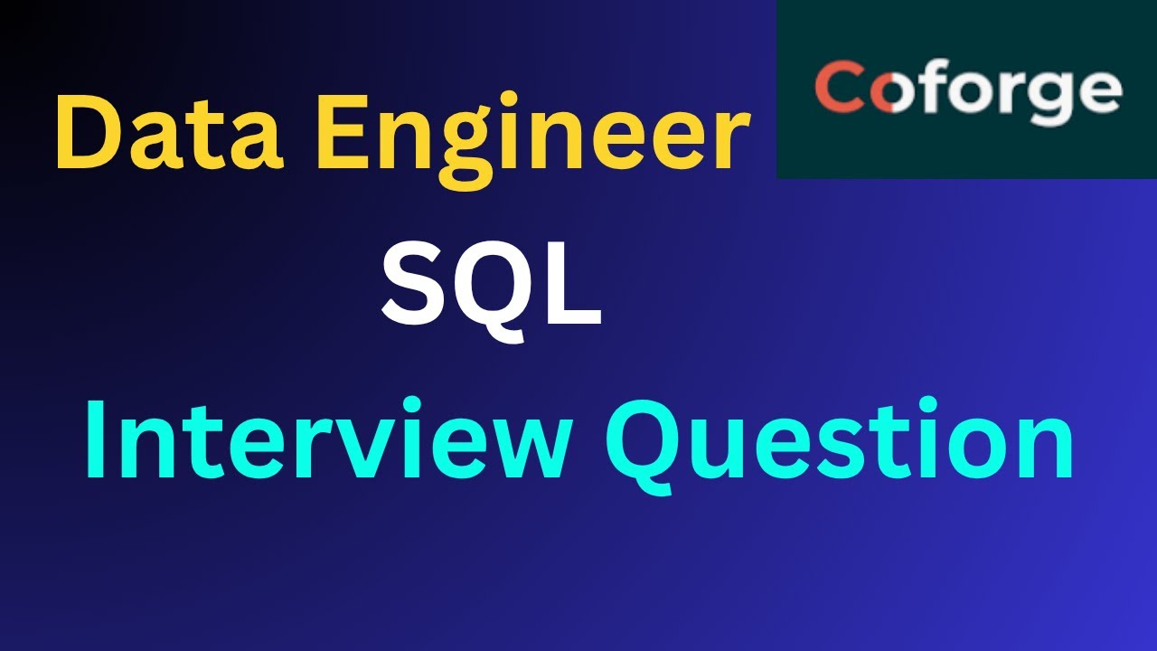 Coforge Data Engineer Interview SQL Question 22. Round-Up # ...