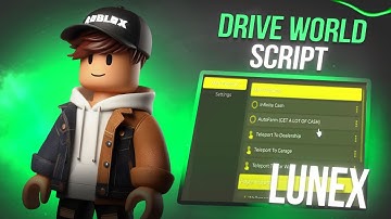 Roblox Drive World Script | Roblox Drive World Script | AUTOFARM, MONEY FARM, 60OK IN 10 MINUTES