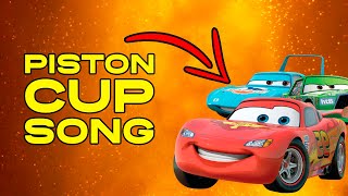 TOP CARS PISTON CUP Song (Cars)