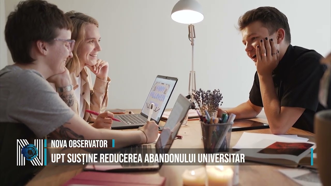 UPT susține reducerea abandonului universitar