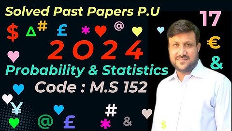 BS Paper Probability and Statistics | BS Computer Science | MS 152.
