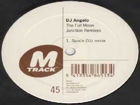 DJ Angelo — DJ ANGELO   The Full Moon Junction Space Djz Remix)   M TRACK
